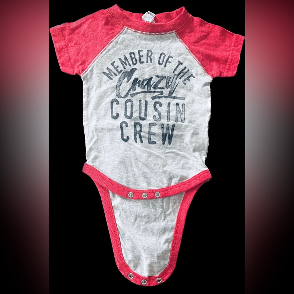 Crazy cousin crew onesie - 6 months